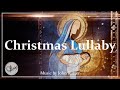 Christmas Lullaby | John Rutter | Beautiful Sacred Hymn | Choir & Instruments with Lyrics