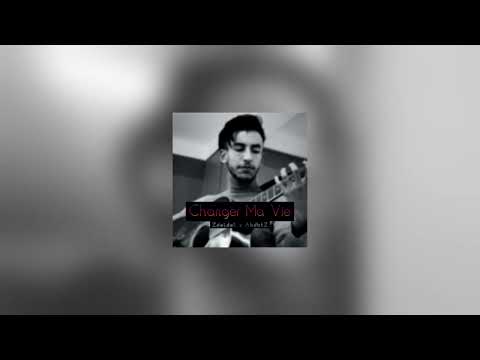 AbdbtZ - Changer Ma Vie (Zdeldel Remake)
