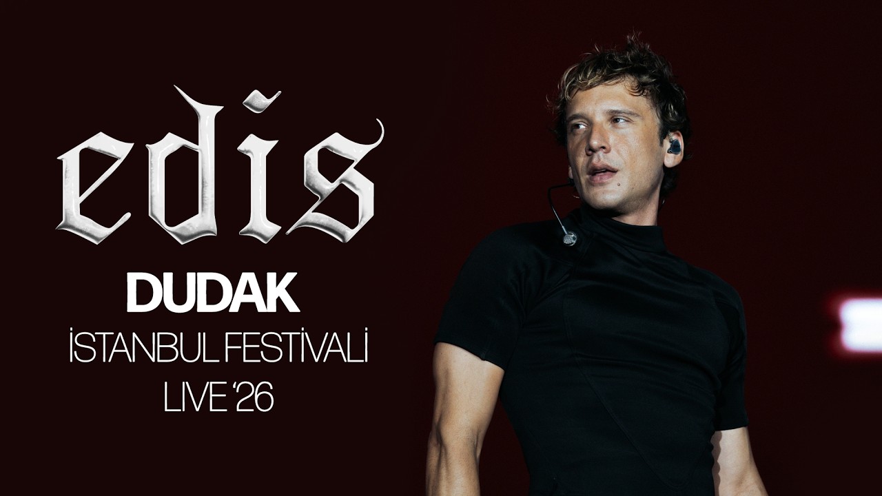 Edis - Dudak (Live)