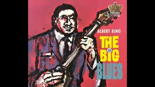 Download lagu Albert King - The Big Blues (Full Album) mp3 Download lagu Albert King - The Big Blues (Full Album) mp3