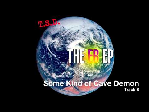 Through Self Deduction - Some Kind of Cave Demon