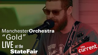 Manchester Orchestra – The Gold (acoustic; live for The Current)
