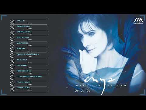 The Very Best Of ENYA 🎸 ENYA Greatest Hits Full Album 2021 🎸  ENYA Relaxing Songs 🎸 ENYA As Me...