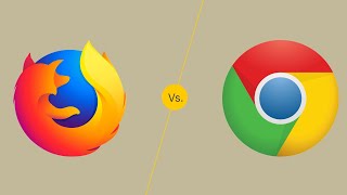 Mozilla Firefox vs Google Chrome