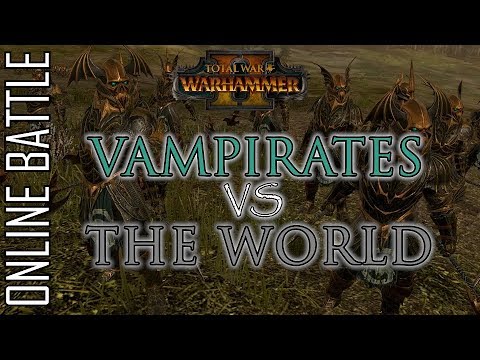 VAMPIRATES! 1v1 Online Battles - Total War: Warhammer 2