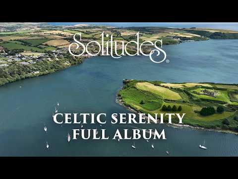 1 hour of Relaxing Celtic Music: Dan Gibson’s Solitudes - Celtic Serenity (Full Album)