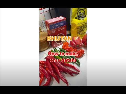 Ema datshi, the national dish of Bhutan 🇧🇹