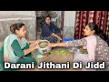 Darani Jithani Di Jidd ਦਰਾਣੀ ਜਠਾਣੀ ਦੀ ਜਿੱਦ New Punjabi Video 2021