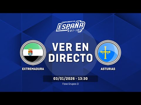 EXTREMADURA vs PRINCIPADO DE ASTURIAS | Fase Grupos | Grupo D | CESA Cadete Femenino