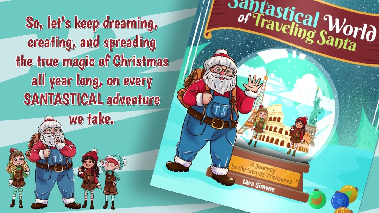 The Santastical World of Traveling Santa: A Journey to Christmas Treasures Book Trailer