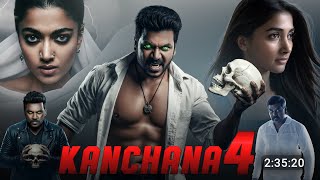 Kanchana 4 Full Movie Hindi Dubbed 2025 | Raghava Lawrence New Movie | Rashmika  | South Movie