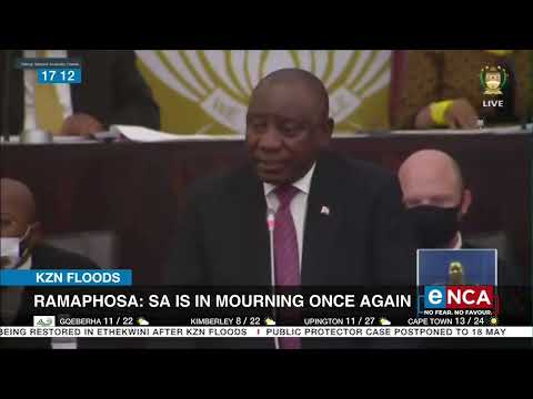 KZN Floods Ramaphosa SA is in mourning once again