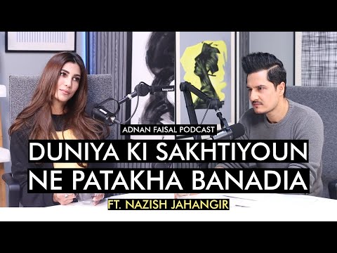Candid conversation with Nazish Jahangir | Adnan Faisal Podcast