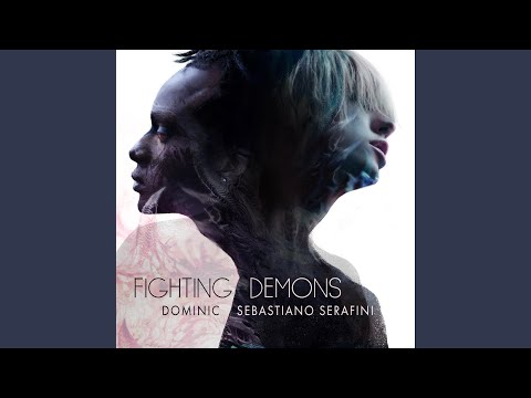 Fighting Demons (feat. Dominic) (English Version)