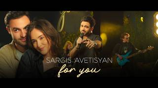 Sargis Avetisyan - For You (2026)