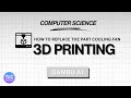 Cooler de Resfriamento Para Impressora 3d Bambu Lab Série A1