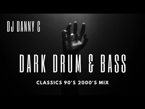 Dark Drum & Bass Classic's Mix DJ Danny C 90's 2000's #dnb #jungle #mix