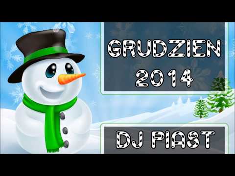 Disco polo GRUDZIEŃ 2014 DJ PIAST
