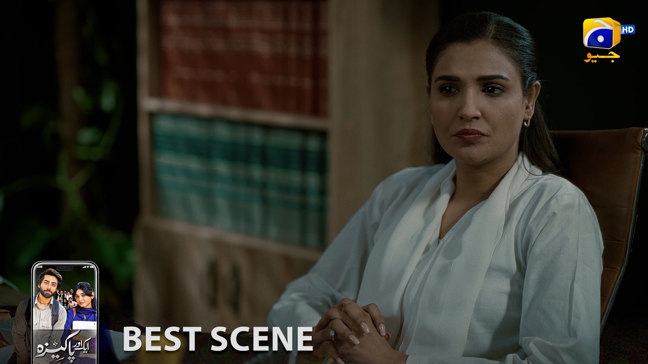 Aik Aur Pakeezah Episode 25 | 𝐁𝐞𝐬𝐭 𝐒𝐜𝐞𝐧𝐞 𝟎𝟒 | Gohar Rasheed - Sehar Khan - Nameer Khan | Har Pal Geo
