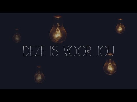 Video thumbnail for Deze Is Voor Jou