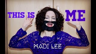 This Is Me (from The Greatest Showman Soundtrack) Keala Settle - Madi Lee Cover