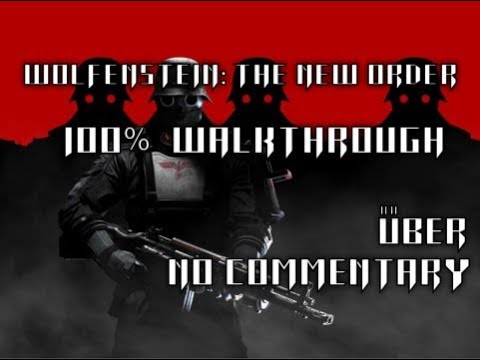 Wolfenstein: The New Order Walkthrough (100%) - Part 26 - Berlin Catacombs (Wyatt Timeline)