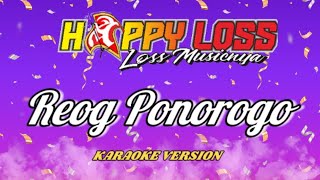 Download lagu KARAOKE - HAPPY LOSS - REOG PONOROGO - HAPPY WEDDING EVI & BAYU - KLISAT MIJEN KALIWUNGU KUDUS mp3