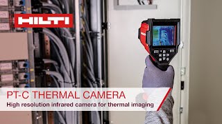 Hilti PT-C High Resolution Thermal Camera - Features and Benefits