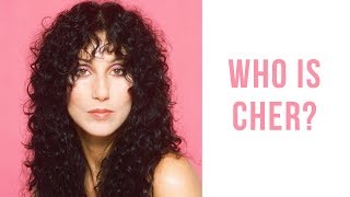 Who is Cher