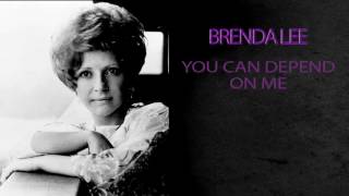 BRENDA LEE - YOU CAN DEPEND ON ME