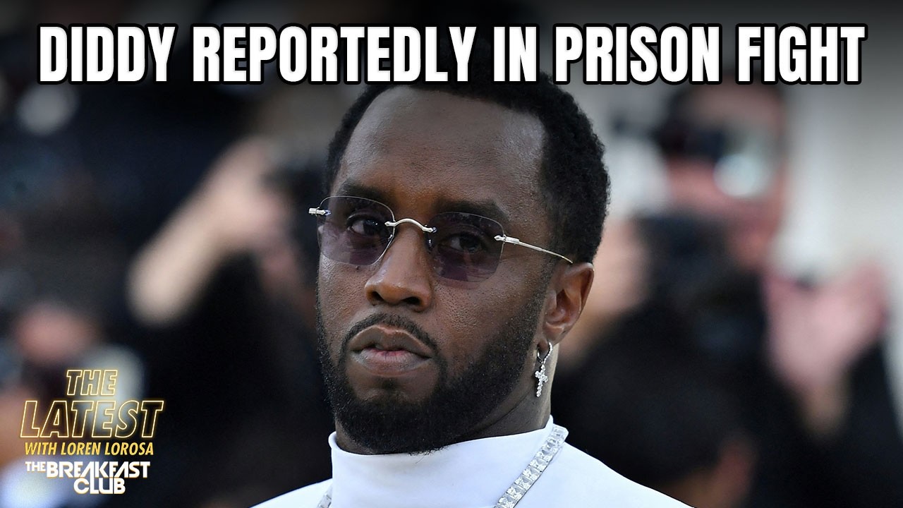 Exclusive Details: Diddy Reportedly In Solitary Confinement  After Fight In Prison
