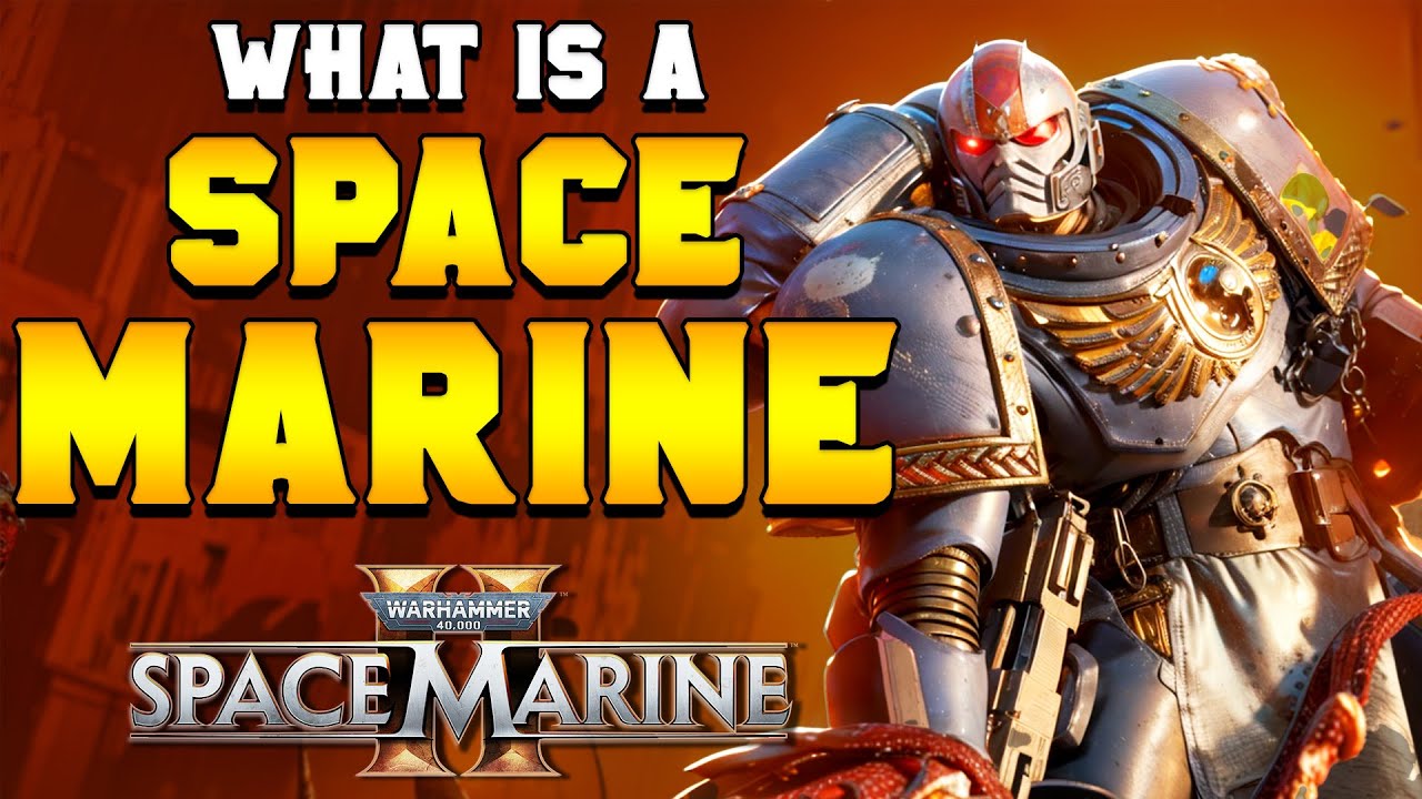 Who Are the Space Marines? | Warhammer 40,000 Lore