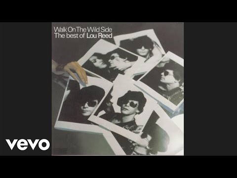 Lou Reed - Sweet Jane (Official Audio from Walk On The Wild Side)