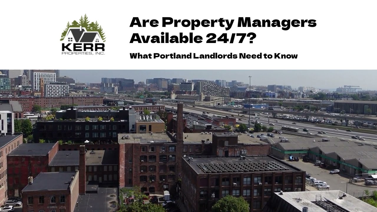 Are Property Managers Available 24/7? What Portland Landlords Need to Know