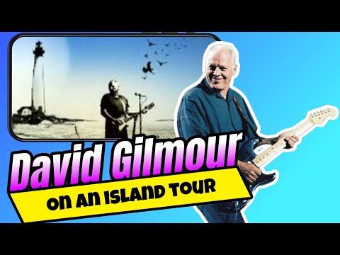 David Gilmour On an Island Tour Documentary - Behind The Scenes 2006