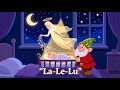 La Le Lu ✨ Schlaflieder für Babys | Die Musikzwerge - Kinderlieder