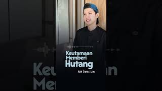 Download lagu Keutamaan Memberi Hutang, oleh: Ustadz Koh Denis Lim mp3 Download lagu Keutamaan Memberi Hutang, oleh: Ustadz Koh Denis Lim mp3