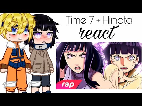 Time 7 + Hinata react ao Rap da Hinata e Himawari (Fanit)