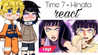Download lagu Time 7   Hinata react ao Rap da Hinata e Himawari (Fanit) mp3