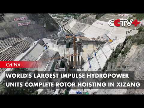 World's Largest Impulse Hydropower Units Complete Rotor ...