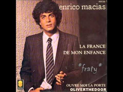 Enrico Macias - La France de mon enfance
