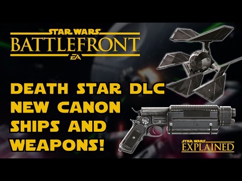 Star Wars Battlefront Death Star DLC Best New Canon Additions - Star Wars Explained