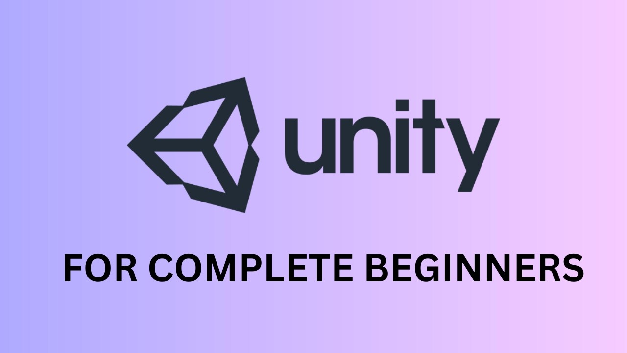 Unity Beginner Tutorial 2026 – Complete Introduction to Unity