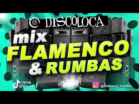 MIX FLAMENCO & RUMBA FIESTA ( DJ DISCOLOCA ) El Barrio , La Húngara , Delincuentes , Demarco Flamenc