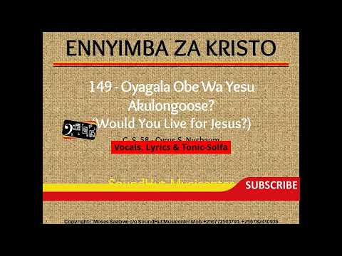 149 Oyagala obe wa Yesu akulongoose