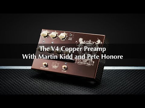 Victory V4 The Copper Preamp Pedal - Product video with Martin Kidd and Pete Honore