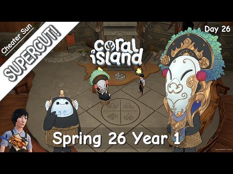 Coral Island SUPER CUT! - Spring 26 Year 1 (Day 26)