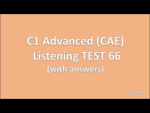 C1 Advanced (CAE) Listening Test 66 with answers