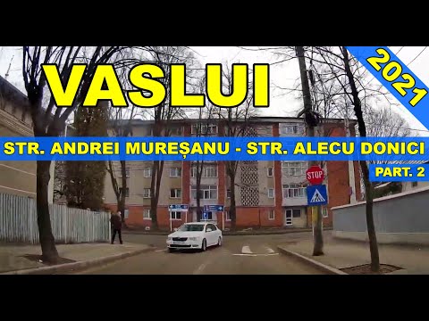Orasul VASLUI traseu str Andrei Muresanu - str Alecu Donici febr 2021 video part 2