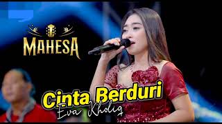 Download lagu Eva Kholiq - CINTA BERDURI // MAHESA MUSIC TERBARU LIVE MOJOKERTO #dhehan_audio mp3